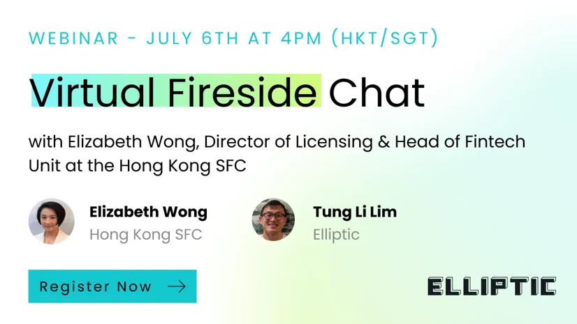 Virtual Fireside Chat - Elizabeth Wong / 출처: 엘립틱(Elliptic)