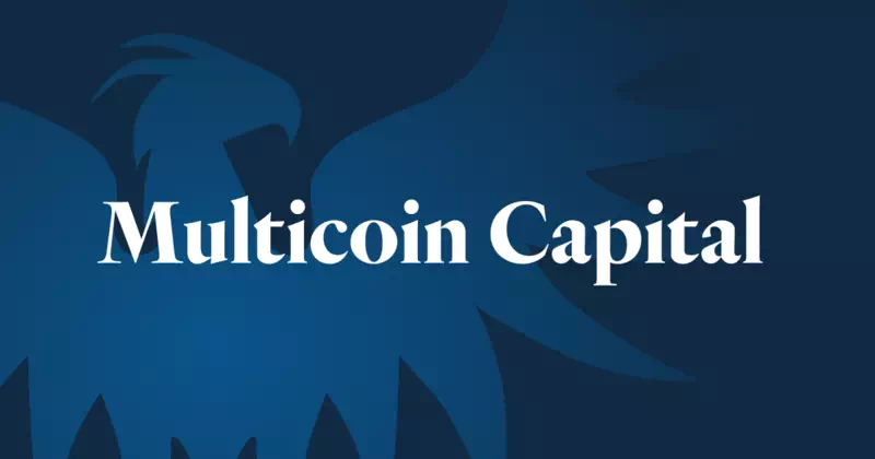 멀티코인 캐피탈(Multicoin Capital)