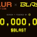 블러 시즌4, 블라스트(BLAST) 토큰 5억개 보상 프로그램 발표